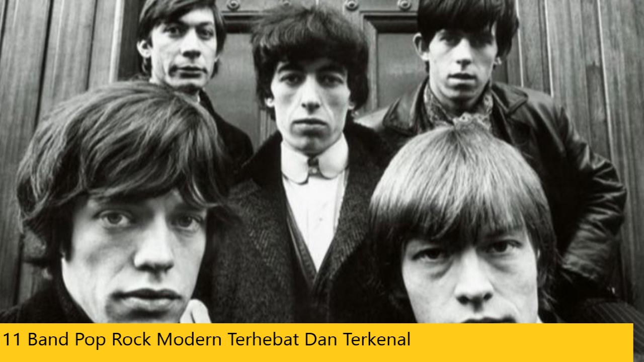 11 Band Pop Rock Modern Terhebat Dan Terkenal