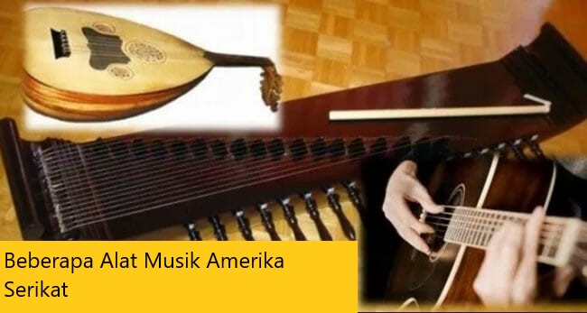 Beberapa Alat Musik Amerika Serikat