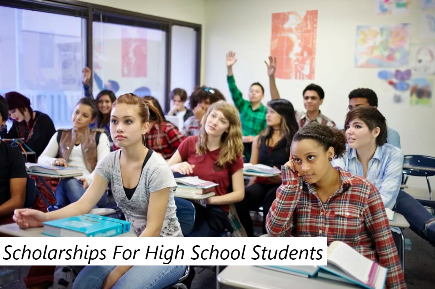 Scholarships For High School Students